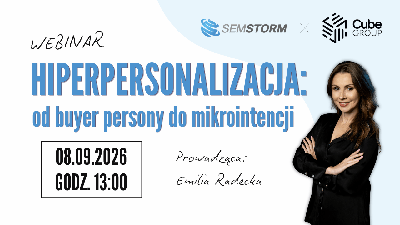 Zapisz się na webinar Hiperpersonalizacja: od buyer persony do mikrointencji